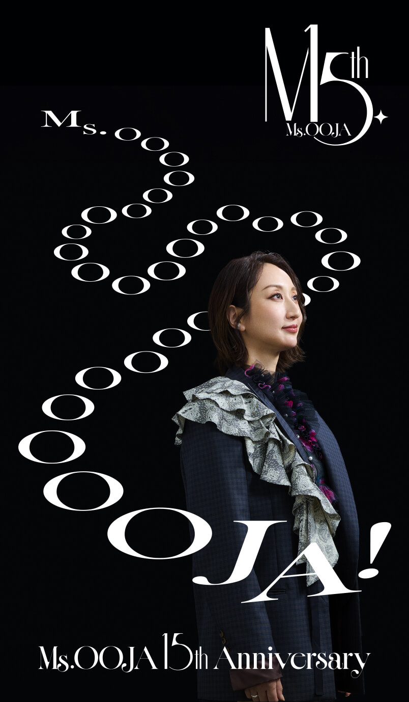 Ms.OOJA 15th Anniversary